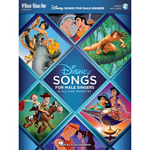 Disney Songs for Male Singers: 10 All-Time Favorites with Fully-Orchestrated Backing Tracks Music Minus One Vocals