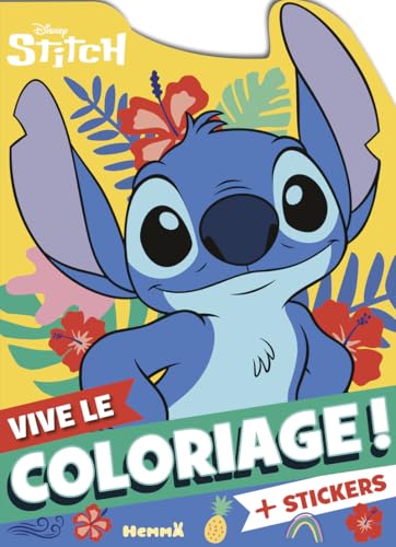 Disney Stitch - Vive le coloriage !: Avec des stickers von HEMMA