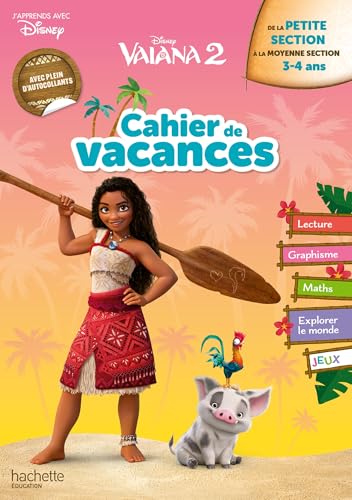 Disney - Vaiana 2 - De la Petite Section à la Moyenne Section - Cahier de vacances 2025 von HACHETTE EDUC