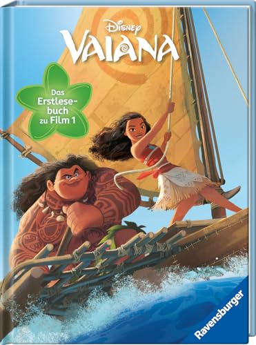 Disney Vaiana: Das offizielle Erstlesebuch zu Film 1 - die Vorgeschichte von „Vaiana 2“ - für Kinder ab 7 Jahre - Kinderbuch mit Bildern von Disney von Ravensburger Verlag GmbH