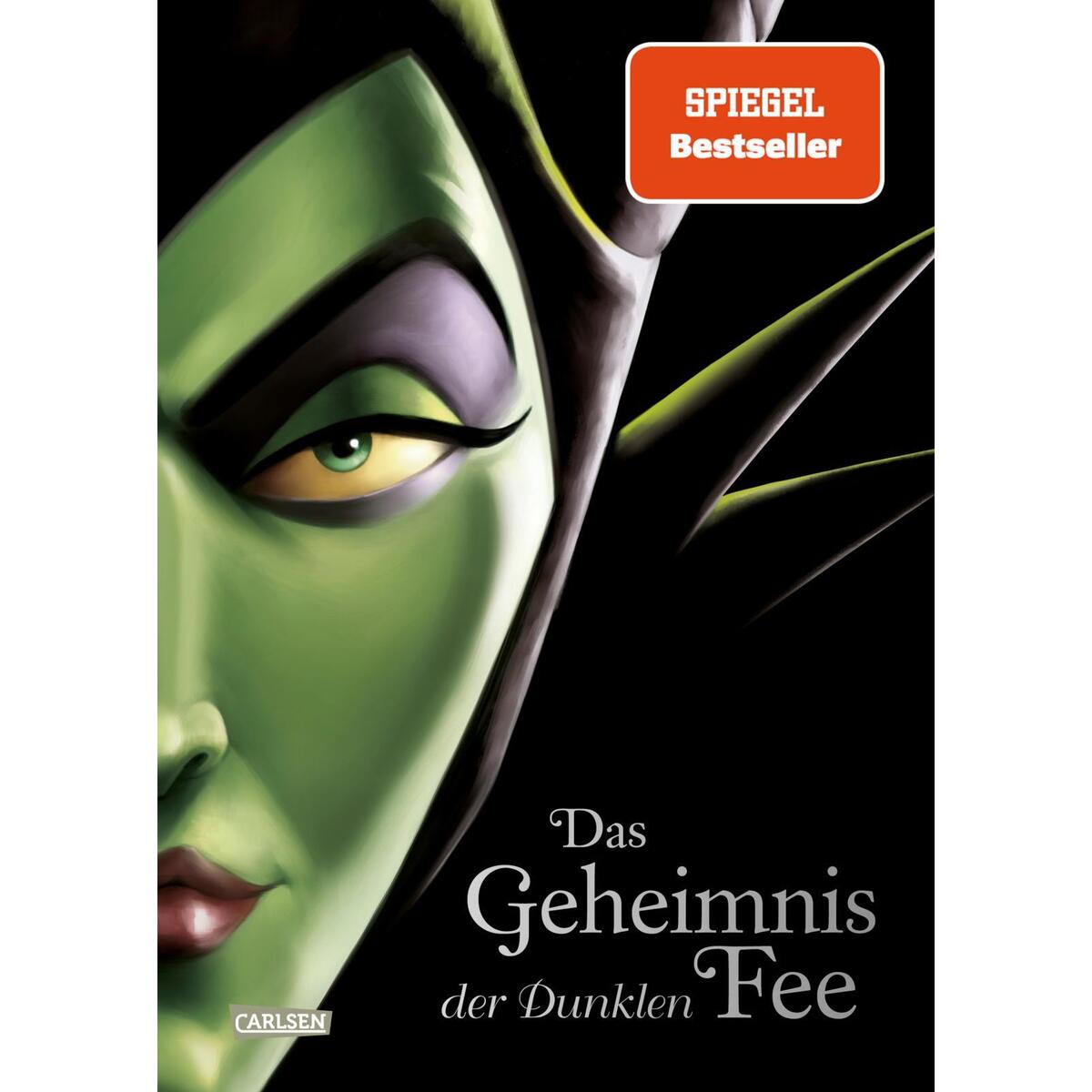 Disney - Villains 4: Das Geheimnis der Dunklen Fee Disney - Villains 4: Das Geheimnis der Dunklen Fee von Carlsen Verlag GmbH