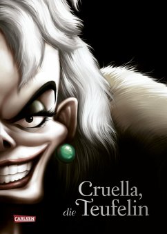 Cruella, die Teufelin / Disney - Villains Bd.7 von Carlsen