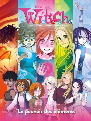 Disney W.I.T.C.H. - Le pouvoir des éléments von UNIQUE HERITAGE