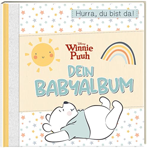 Disney Winnie Puuh: Dein Babyalbum: Hurra, du bist da! | Momente und Erinnerungen aus dem ersten Jahr eintragen und gestalten (Disney Winnie Puuh: Abenteuer im Hundert-Morgen-Wald) Disney Winnie Puuh: Dein Babyalbum: Hurra, du bist da! | Momente und Erinnerungen aus dem ersten Jahr eintragen und gestalten (Disney Winnie Puuh: Abenteuer im Hundert-Morgen-Wald)