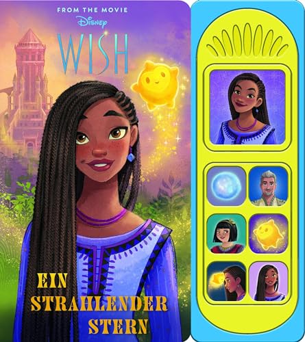 Disney Wish - Ein strahlender Stern - Soundbuch - Pappbilderbuch mit 7 Geräuschen - Buch zum Film von Phoenix International Publications Germany GmbH