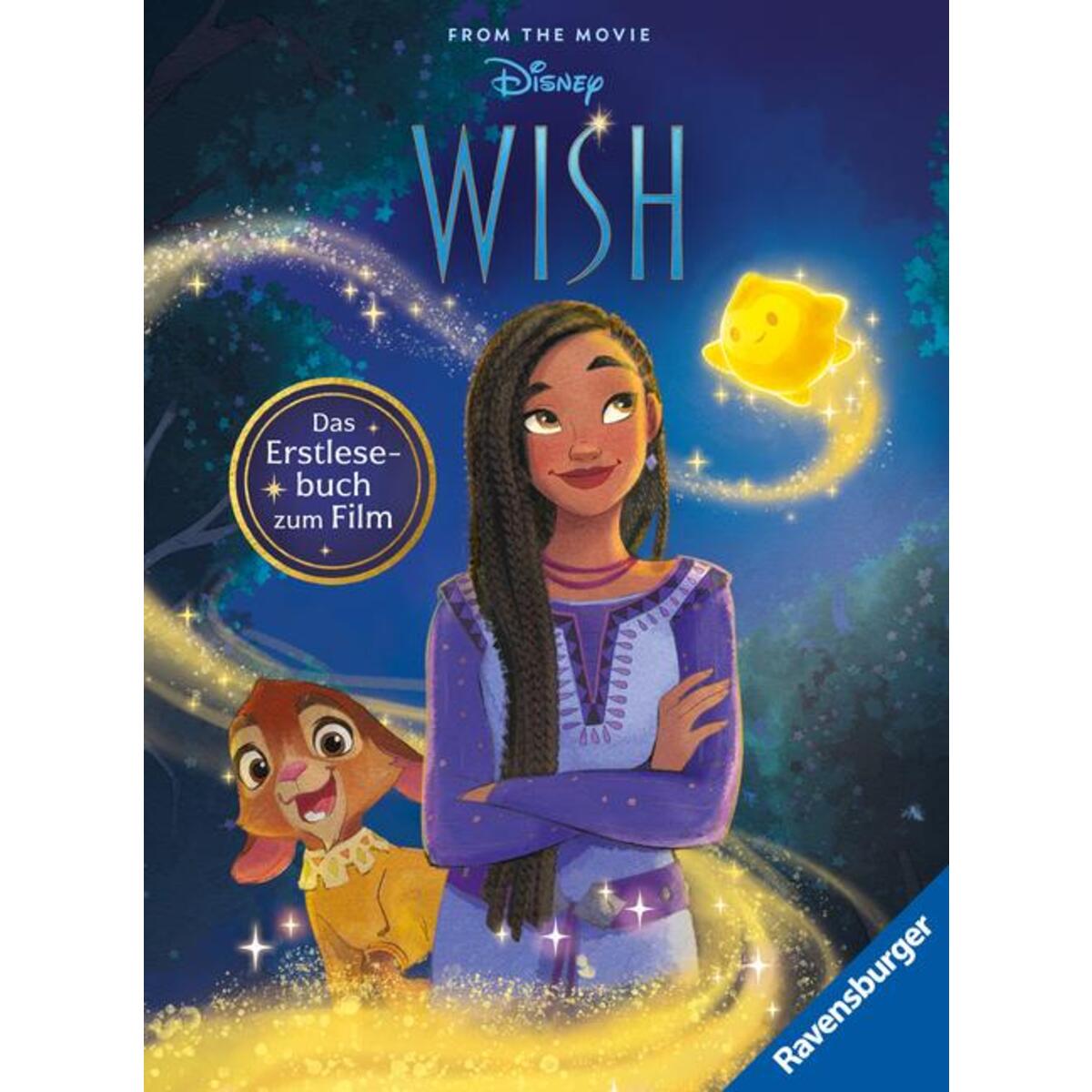 Disney Wish: Das Erstlesebuch zum Film Disney Wish: Das Erstlesebuch zum Film von Ravensburger Verlag