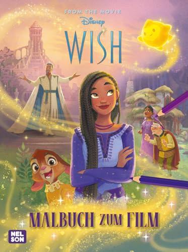 Disney Wish: Malbuch zum Film: Traumhafte Ausmalseiten | Für Kinder ab 4 Jahren von Nelson