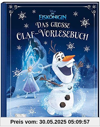 Disney: Das große Olaf-Vorlesebuch: besonders edle Ausstattung Disney: Das große Olaf-Vorlesebuch: besonders edle Ausstattung