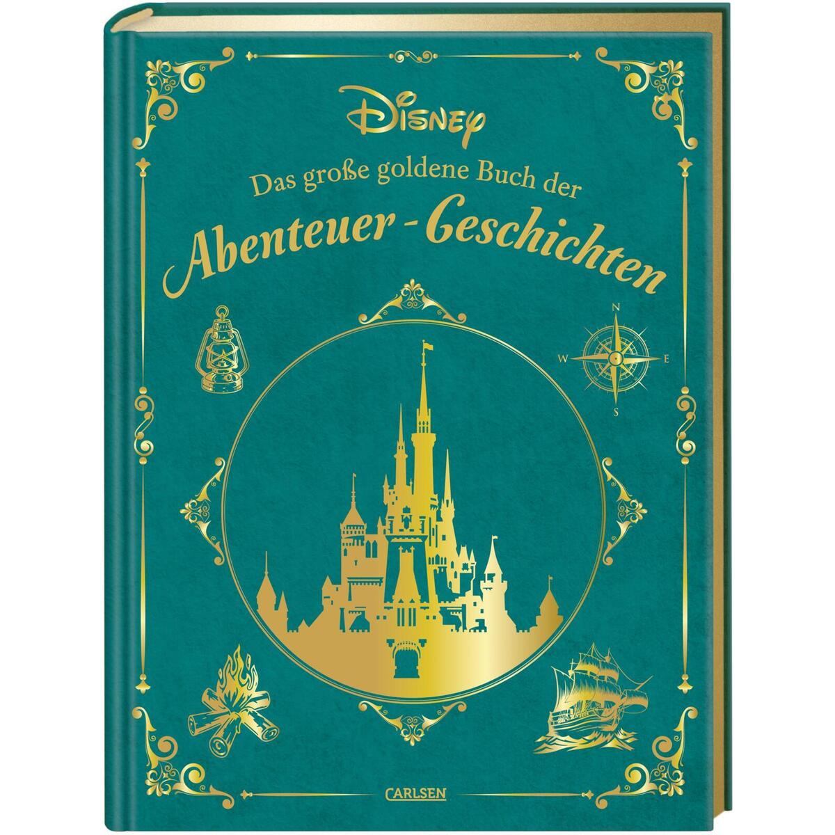 Disney: Das große goldene Buch der Abenteuer-Geschichten Disney: Das große goldene Buch der Abenteuer-Geschichten von Carlsen Verlag GmbH