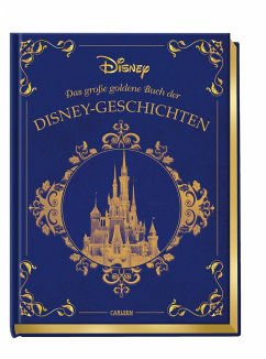 Disney: Das große goldene Buch der Disney-Geschichten von Carlsen