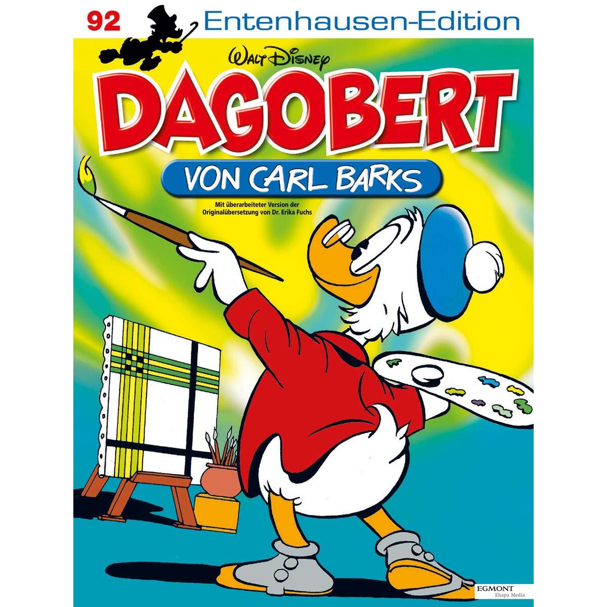 Disney: Entenhausen-Edition Bd. 92 Disney: Entenhausen-Edition Bd. 92 von Egmont Ehapa Media