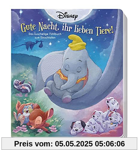 Disney: Gute Nacht, ihr lieben Tiere!: Das kuschelige Fühlbuch zum Einschlafen