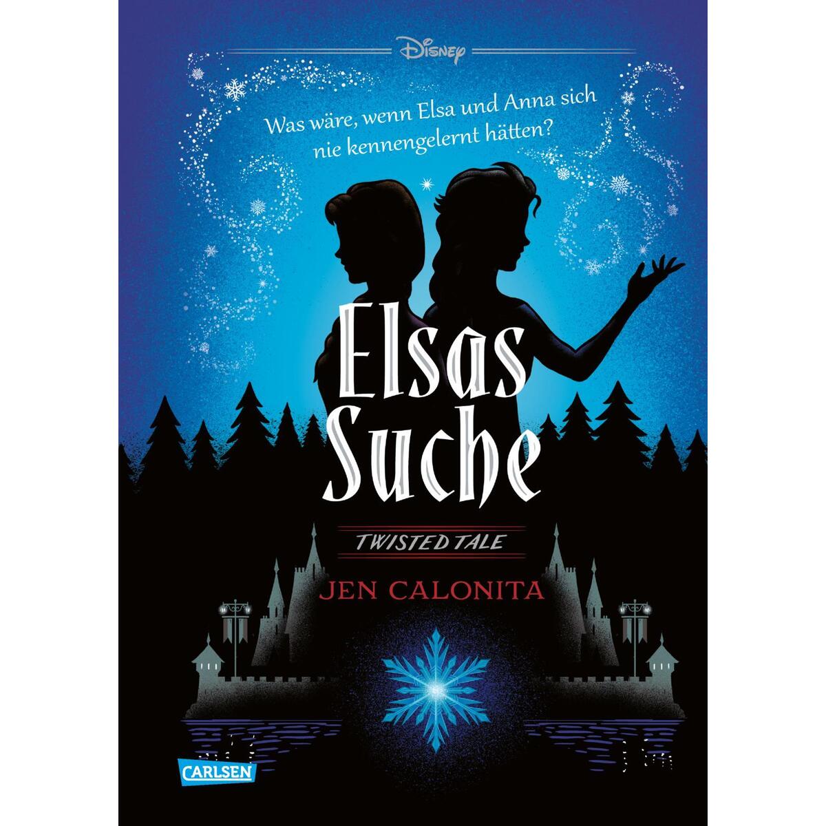 Disney. Twisted Tales: Elsas Suche (Die Eiskönigin) von Carlsen Verlag GmbH