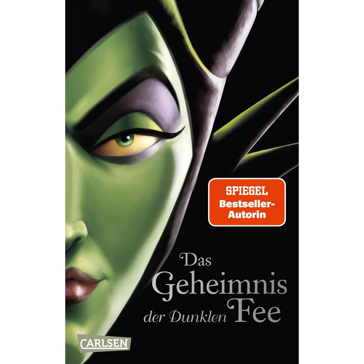Disney. Villains 4: Das Geheimnis der Dunklen Fee Disney. Villains 4: Das Geheimnis der Dunklen Fee von Carlsen Verlag GmbH