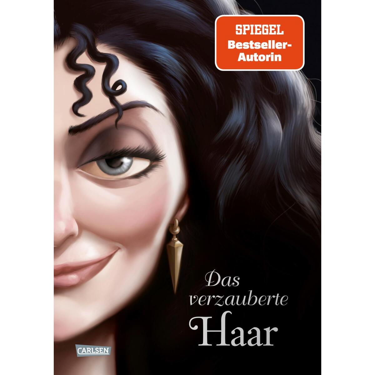 Disney. Villains 5: Das verzauberte Haar von Carlsen Verlag GmbH