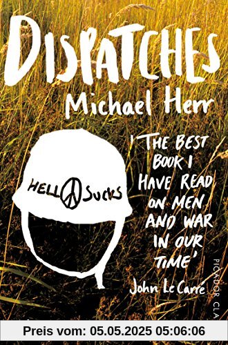 Dispatches (Picador Classics)