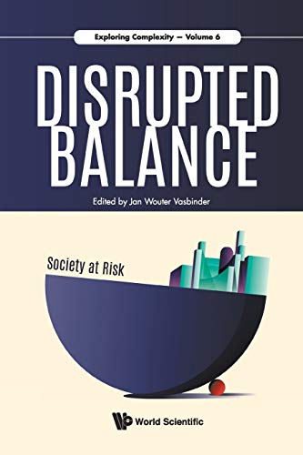 Disrupted Balance - Society At Risk (Exploring Complexity, Band 6)