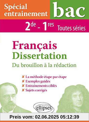Dissertation Français - Seconde et Première toutes séries