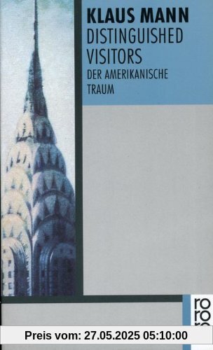 Distinguished Visitors: Der amerikanische Traum
