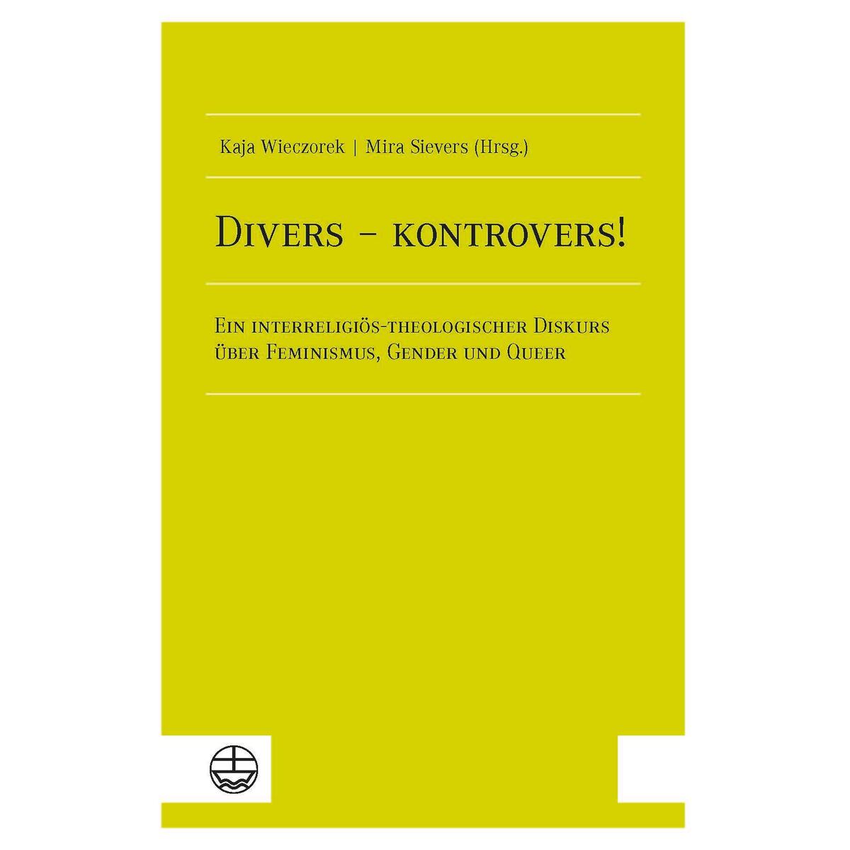 Divers - kontrovers! Divers - kontrovers! von Evangelische Verlagsansta