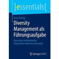 Diversity Management als Führungsaufgabe