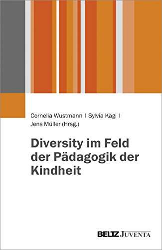 Diversity im Feld der Pädagogik der Kindheit von Beltz Juventa
