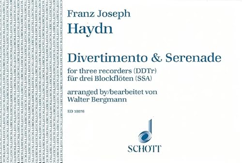 Divertimento und Serenade: 3 Blockflöten (SSA). Spielpartitur.