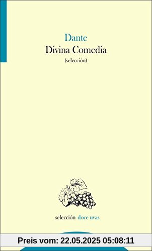 Divina comedia (Doce uvas)