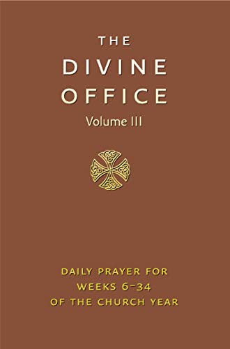 Divine Office Volume 3: The Liturgy of the Hours According to the Roman Rite (Das Design des Buches und der dezentrale Einband sind intentional) von HarperCollins Publishers