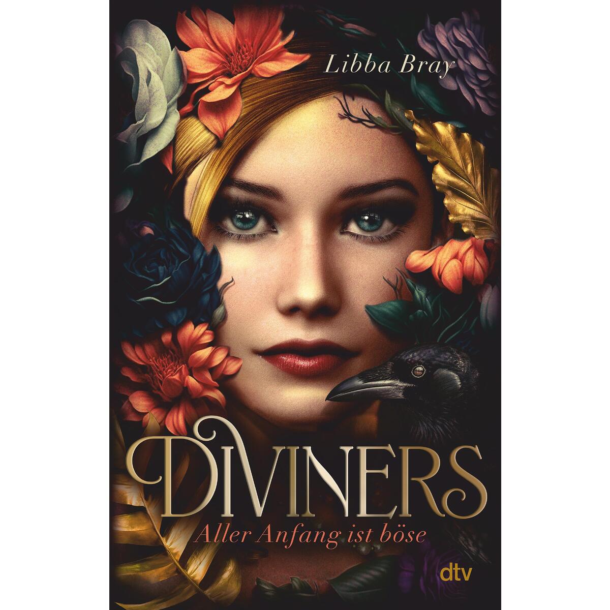 Diviners - Aller Anfang ist böse Diviners - Aller Anfang ist böse von dtv Verlagsgesellschaft