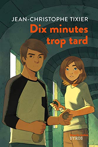Dix minutes trop tard Dix minutes trop tard