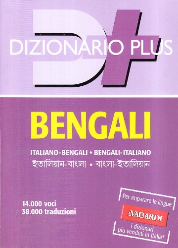 Dizionario bengali. Italiano-bengali, bengali-italiano (Dizionari plus) von Vallardi A.