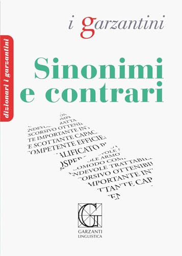 Dizionario dei sinonimi e contrari (I Garzantini)