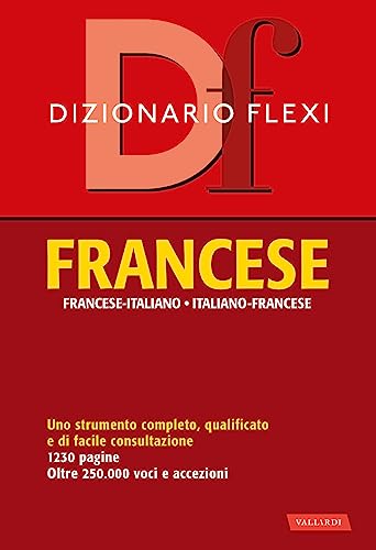 Dizionario flexi. Francese-italiano, italiano-francese (Dizionari flexi) von Vallardi A.