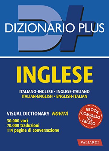Dizionario inglese. Italiano-inglese, inglese-italiano (Dizionari plus)