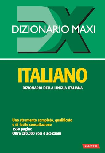 Dizionario maxi. Italiano (Dizionari Maxi) von Vallardi A.