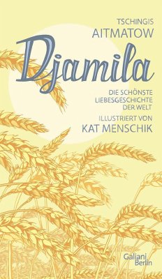 Djamila / Kat Menschiks Lieblingsbücher Bd.12 von Kiepenheuer & Witsch