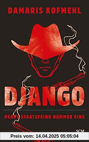 Django: Perus Staatsfeind Nummer eins