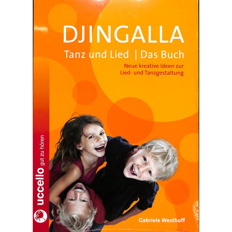 Djingalla Tanz + Lied Djingalla Tanz + Lied