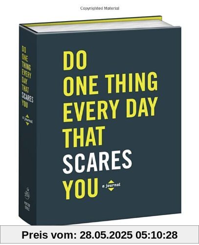 Do One Thing Every Day That Scares You (Journal)