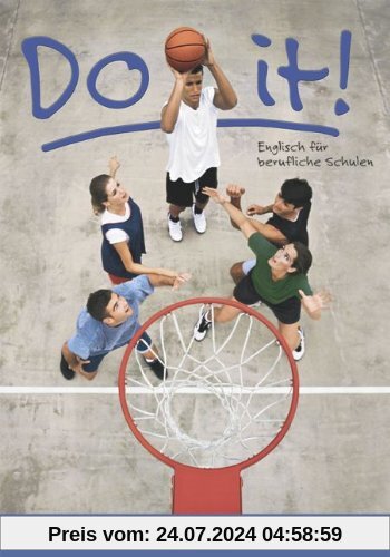 Do it! - First edition: A1-A2 - Schülerbuch mit integriertem Workbook: Englisch für berufliche Schulen. Mit integriertem Workbook