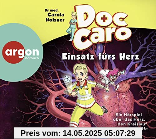 Doc Caro – Einsatz fürs Herz: Ein Hörspiel über das Herz, den Kreislauf und Erste Hilfe | Mit Erste-Hilfe-Tipps für Kinder Doc Caro – Einsatz fürs Herz: Ein Hörspiel über das Herz, den Kreislauf und Erste Hilfe | Mit Erste-Hilfe-Tipps für Kinder
