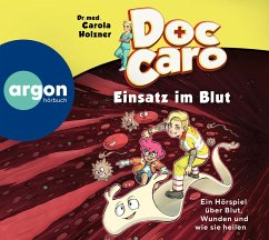 Doc Caro - Einsatz im Blut von Argon Verlag