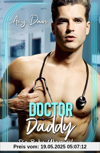 Doctor Daddy – Die Baby Überraschung (Überraschende Meet Cutes, Band 3)