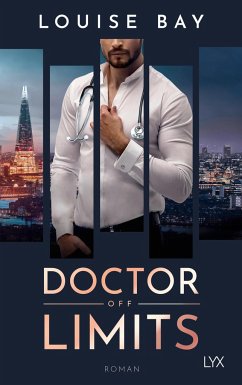 Doctor Off Limits / Doctor Bd.1 von LYX