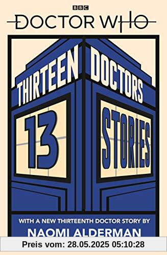 Doctor Who: Thirteen Doctors 13 Stories