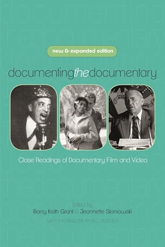 Documenting the Documentary: Close Readings of Documentary Film and Video, New and Expanded Edition (Contemporary Film and Television Series)