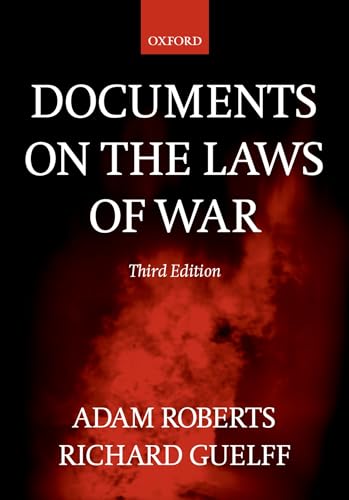Documents On The Laws Of War von Oxford University Press