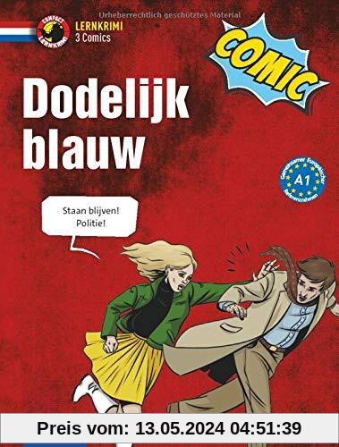 Dodelijk blauw: Niederländisch A1 (Compact Lernkrimi Comics)