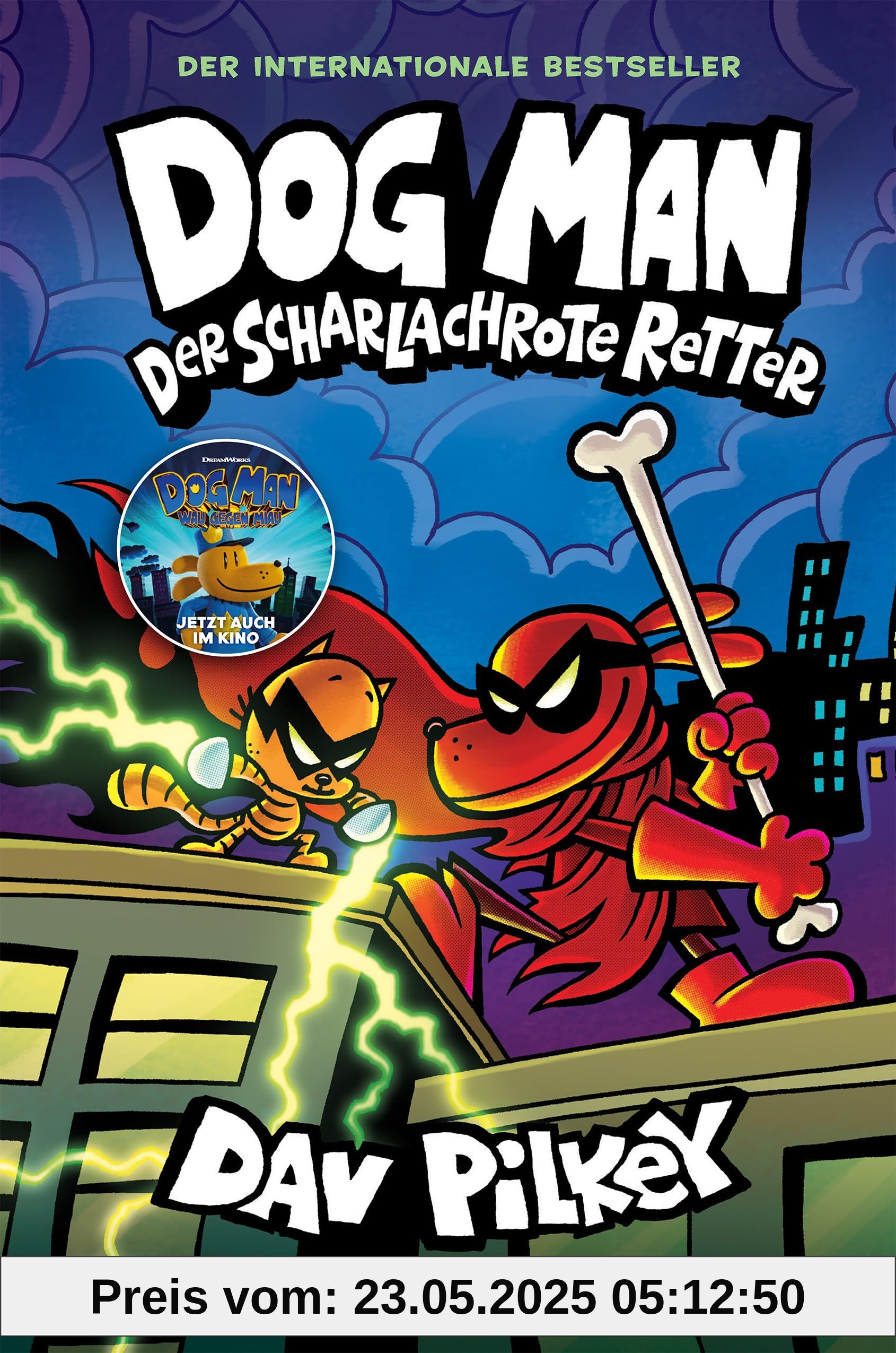 Dog Man 12: Der scharlachrote Retter Dog Man 12: Der scharlachrote Retter
